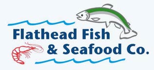 Flathead Fish & Seafood Co. Fresh Fish in Kalispell Whitefish MT
